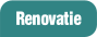 Renovatie.
